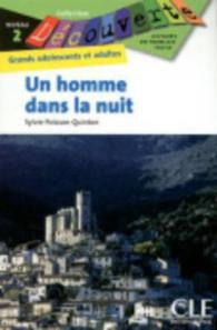 DECOUVERTES UN HOMME DANS LA NUIT (LECTURES DECOUVERTE)