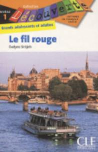 DECOUVERTE LE FIL ROUGE (DECOUVERTE)