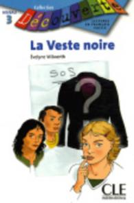 DECOUVERTE - LA VESTE NOIRE NIVEAU 3