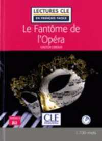 LE FANTOME DE L'OPERA FLE LECTURE FACILE  CD AUDIO 2E EDITION (DECOUVERTE CLASSIQUE)