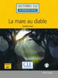 LA MARE AU DIABLE 2EME EDITION (DECOUVERTE CLASSIQUE)