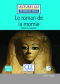 LE ROMAN DE LA MOMIE LECTURE FLE  CD 2EME EDITION (DECOUVERTE CLASSIQUE)