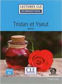 TRISTAN ET ISEULT LECTURE FLE NIVEAU A2 (DECOUVERTE CLASSIQUE)