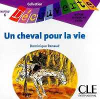 CD AUDIO DECOUVERTE CHEVAL POUR LA VIE 6 (LECT DECOUVERTE)