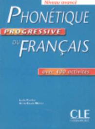 PHONETIQUE PROG. DU FRA. NIV. AVANCE: LIVRE(+CORRIGES)33147