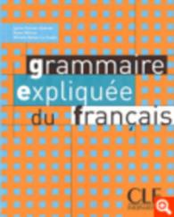 GRAMMAIRE EXPLIQUEE DU FRANCAIS NIV.INTERM.: LIVRE 33703