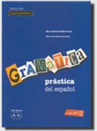 Gramatica practica del espanol : Libro 1
