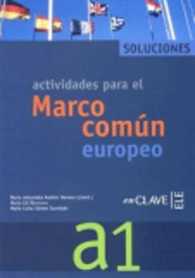 Actividades para el MCER -preparacion al DELE. A1. Solucionario