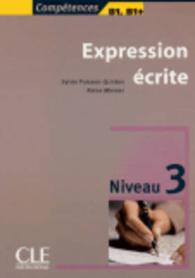 Expression Ecrite <Niveau 3> Livre de l'eleve