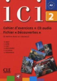 ICI FICHIER DECOUVERTE INTERNATIONALE CAHIER D EXERCICES  CD AUDIO 2 (ICI)
