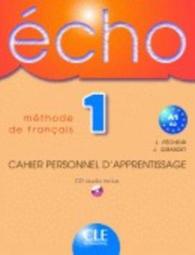 ECHO 1: CAHIER PERSONNEL D'APPRENTISSAGES + CD 35458
