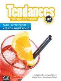 TENDANCES NIV.B2 ELEVE BIMEDIA METHODE DE FRANCAIS (TENDANCES)