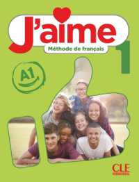 J'AIME 1 ELEVE NIVEAU A1 (J'AIME)