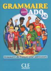 GRAMMAIRE POINT ADO A2  LIVRET  CDAUDIO (GRAMMAIRE POUR ADOS)