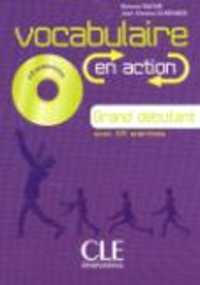 VOCABULAIRE EN ACTION NIV. GRAND DEBUTANT: LIVRE + CD