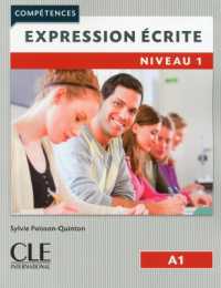 EXPRESSION ECRITE FLE NIVEAU 1 (4 COMPETENCES)