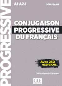 CONJUGAISON PROGRESSIVE DEBUTANT + CD AUDIO NC (PROGRESSIVE)