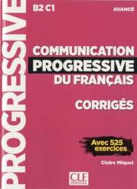 CORRIGES COMMUNICATION PROGRESSIVE DU FRANCAIS AVANCE NC (PROGRESSIVE)