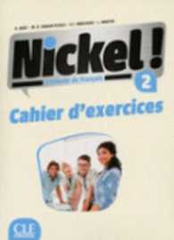 NICKEL NIVEAU 2 EXERCICES (METHODE NICKEL)
