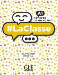 LA CLASSE NIVEAU A1 - ELEVE  DVD (METHODE LA CLASSE)
