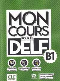 MON COURS POUR LE DELF NIVEAU B1