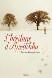 L'HERITAGE D'ANOUCHKA