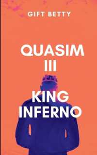 Quasim III : King Inferno