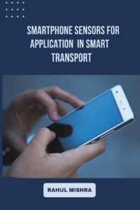Smartphone Sensors for Application in Smart Transport