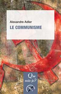 LE COMMUNISME (QUE SAIS-JE ?)