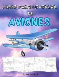 Libro para Colorear de Aviones : Libros para colorear de aviones para niños de 4 a 8 años con más de 50 hermosas páginas para colorear de aviones, página grande de 21,5 x 28cm