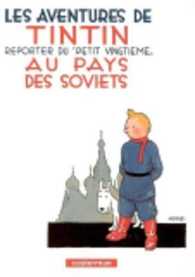 Tintin au pays des Soviets -- Hardback (French Language Edition)