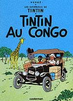 Les Aventures de Tintin (02) Tintin au Congo