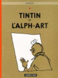 Les Aventures de Tintin (24) L'Alph-art