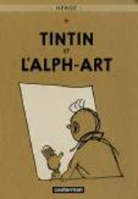 TINTIN ET L'ALPH-ART (TINTIN - PETIT FORMA)