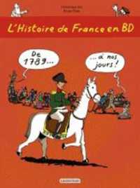 DE 1789... A NOS JOURS ! (HISTOIRE DE FRANCE E)