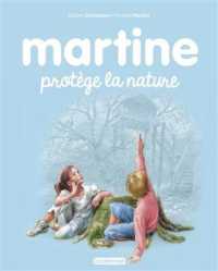 MARTINE - T59 - MARTINE PROTEGE LA NATURE (LES ALBUMS MART)