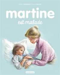 MARTINE - T26 - MARTINE EST MALADE - NE2016 (LES ALBUMS MART)