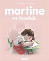 VIVE LA RENTREE ! (MARTINE)