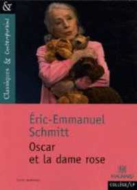 OSCAR ET LA DAME ROSE - CLASSIQUES ET CONTEMPORAINS (CLASSIQUES  CONTEMP)