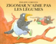 ZIGOMAR N'AIME PAS LES LEGUMES (LES LUTINS)
