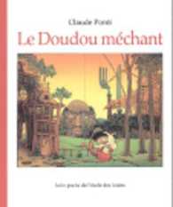 LE DOUDOU MECHANT (LES LUTINS)