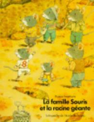 いわむらかずお『14ひきのやまいも』（仏訳）<br>LA FAMILLE SOURIS ET LA RACINE GEANTE (LES LUTINS)