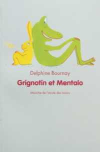 GRIGNOTIN ET MENTALO (MOUCHE)