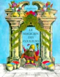 LE MAGICIEN DES COULEURS (LES LUTINS)