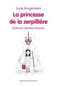 LA PRINCESSE DE LA SERPILLIERE (MOUCHE)