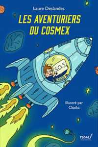 LES AVENTURIERS DU COSMEX (NEUF)