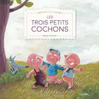 LES TROIS PETITS COCHONS (MES PREMIERS CONTES)