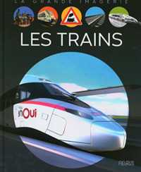 LES TRAINS (LA GRANDE IMAGE)