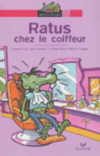 RATUS CHEZ LE COIFFEUR (RATUS POCHE)