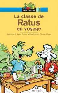 LA CLASSE DE RATUS PART EN VOYAGE (RATUS POCHE)